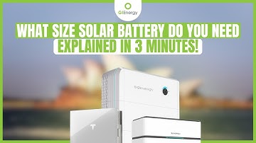 What Size Solar Battery Do You Need - Explained in 3 Minutes!