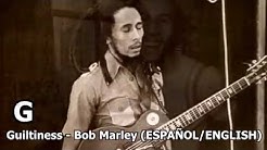 Guiltiness - Bob Marley (LYRICS/LETRA) (Reggae)  - Durasi: 3:19. 