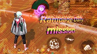 Free fire Rampage daily mission complete Kore now no skip my video like comment and share