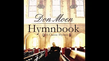 Don Moen - Holy Holy Holy (Gospel Hymn)