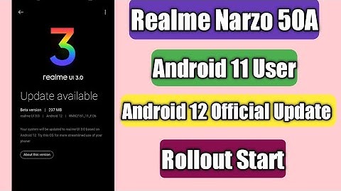 Realme Narzo 50A Android 12 Official Update Rollout Start | Android 11 User