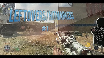 Leftovers/Hitmarkers #1