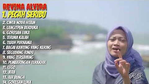 REVINA ALVIRA - PECAH SERIBU - NODA HITAM - LANGITPUN BERDUKA | ALBUM GASENTRA  #razaklasik