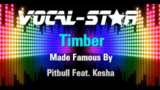 Download Lagu Pitbull Feat. Kesha - Timber (Karaoke Version) with Lyrics HD Vocal-Star Karaoke MP3