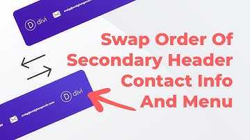 Swap the Order of the Divi Secondary Header Contact Info and Menu