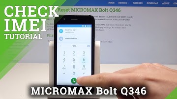 How to Check IMEI in Micromax Bolt Q346 - Serial Number Checking