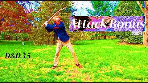 Attack Bonus | Business Manual D&D 3.5e