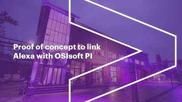 Proof of concept to link Alexa with OSIsoft PI | Accenture Essen Innovation Hub