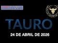 Horóscopo Diario - Tauro - 24 de Abril de 2026.