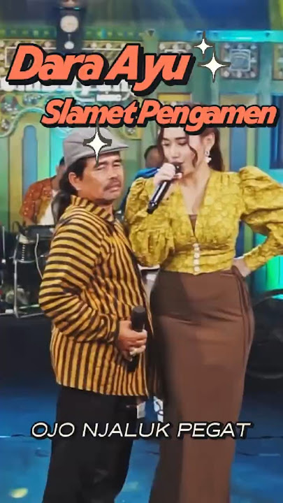 OJO NJALUK PEGAT - (Dara Ayu ft. Slamet Pengamen) #OjoNjalukPegat #SlametPengamen #DaraAyu