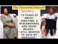 Ep4  anna mosikili on divorce cruel inlaws marrying young  acceptance  healing