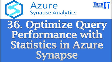 Optimize Query Performance with Statistics in Azure Synapse Dedicated SQL Pool | Step-by-Step