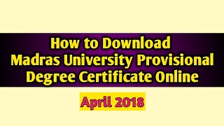 How to Download Madras University Provisional Certificate Online|UNOM Provisional Certificate Online