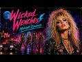 Wicked Wenches Midnight Dynamite 80s Glam Punk Rock Anthem 