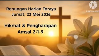Renungan Harian Toraya - 22 Mei 2026 || Pnt. Efi Toding || Gereja Toraja Jemaat Bogor