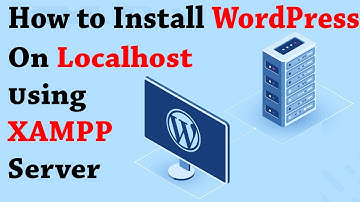 How to Download and Install WordPress on Localhost XAMPP Server - Set Up WordPress Step by Step