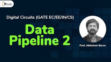 Data Pipeline Fundamentals Explained For GATE Digital Circuits | Part 1