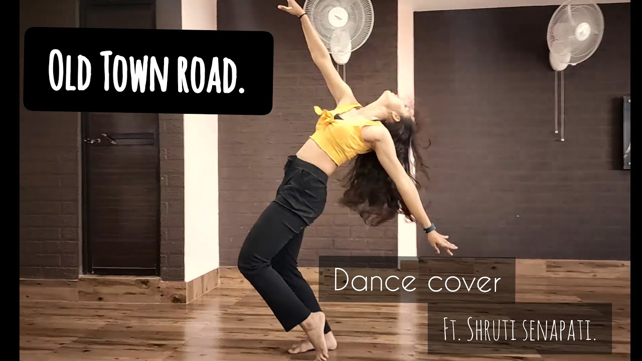 OLD TOWN ROAD Lil Nas X ft. Billy Ray cyrus shruti senapati [dance cover] YouTube