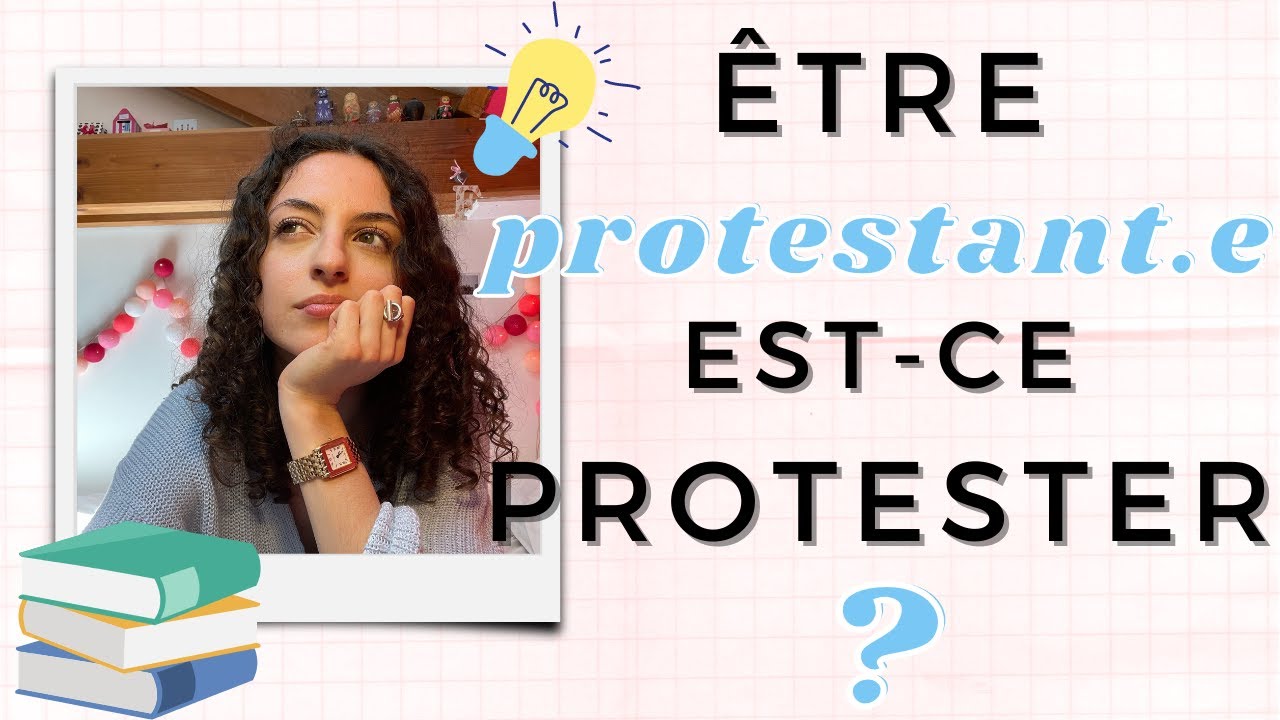 ÊTRE PROTESTANT·E, ESTCE PROTESTER ? ⎮Protestemps YouTube