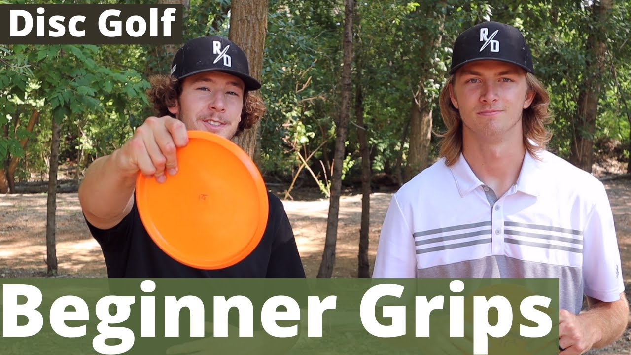 Basic Disc Golf Grips Beginner YouTube