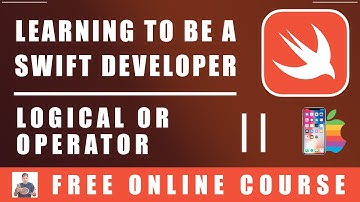 #33 Swift Programming  - Logical OR Operator