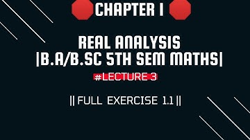 Real analysis |# lect 3 |Chapter 1|Reimann Integral | Full exercise 1.1|