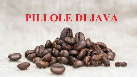 Wrapper - Pillole di JAVA tutorial  ITA - PROGRAMMAZIONE JAVA PRINCIPIANTI [2020]