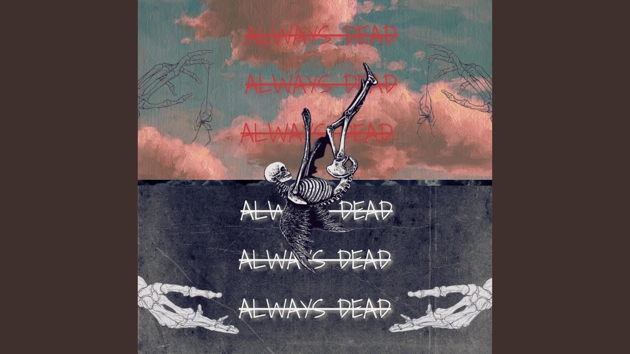 Watch Always Dead on YouTube Watch Always Dead on YouTube