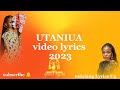 Utaniua - Zuchu (Lyrics) 2023 Zuchu new song