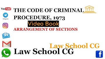 #lawschoolcg #videobook THE CODE OF CRIMINAL PROCEDURE, 1973 ARRANGEMENT OF SECTIONS.