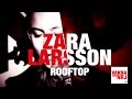 Zara Larsson Rooftop LIVE VAKNA MED NRJ mp3