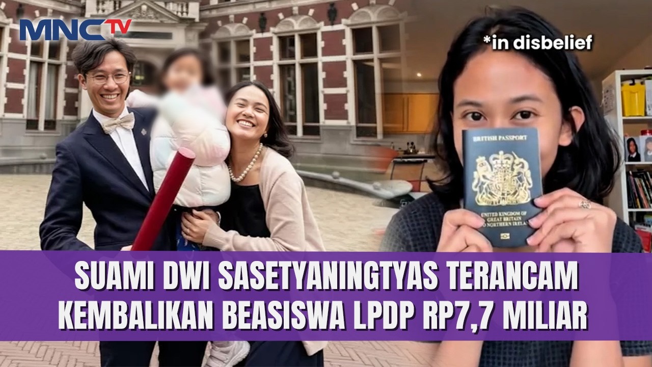 FANTASTIS! Suami Dwi Sasetyaningtyas Terancam Kembalikan Beasiswa LPDP Sebesar Rp7,7 Miliar