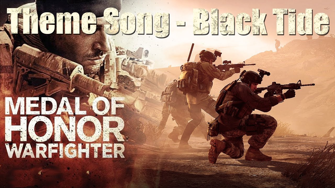 Download Medal Of Honor Warfighter Theme Songs - Black Tide
