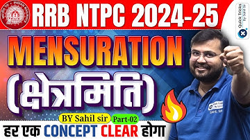Railway NTPC 2024-25| Mensuration Concept & Questions |NTPC Maths Class |  Mensuration by Sahil sir