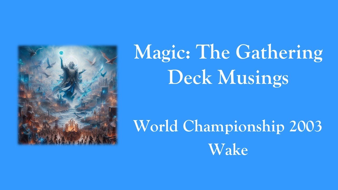 World Championship Deck (2003) - Daniel Zink Deck