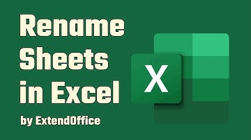 Simple methods to rename a sheet in Excel