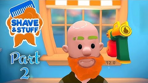 SHAVE STUFF gameplay walkthrough part 2 (ios Android)