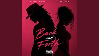 Back and Forth (feat. SL THE DON)