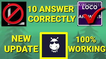 NEW LOCO ANSWER APP// 100% CORRECT ALL ANSWER// BY ONLINE TRICKS