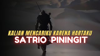SATRIO PININGIT PURA PURA MISKIN | Qalam Nusantara