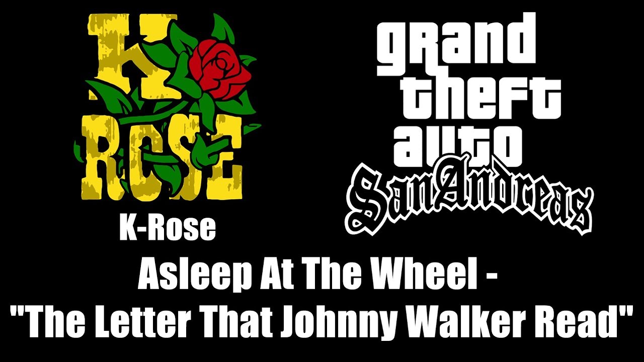 GTA: San Andreas - K-Rose | Asleep At The Wheel - \