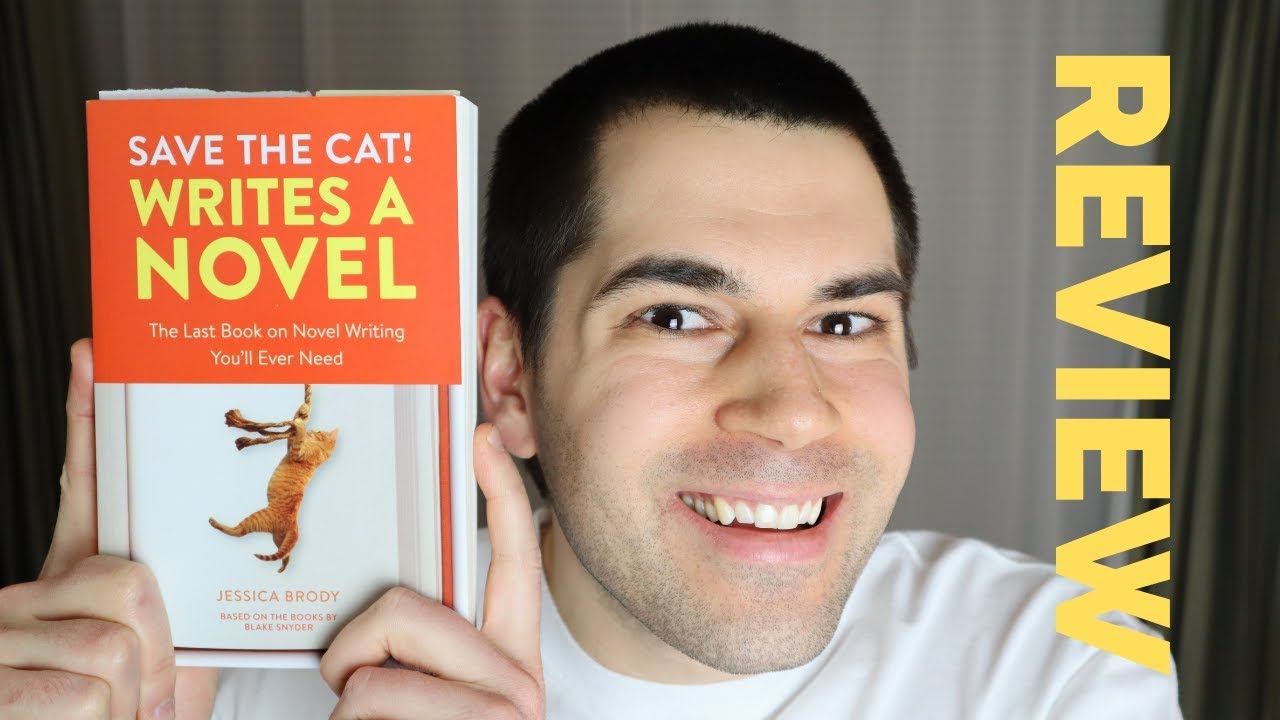 Save The Cat Writes A Novel Review Youtube