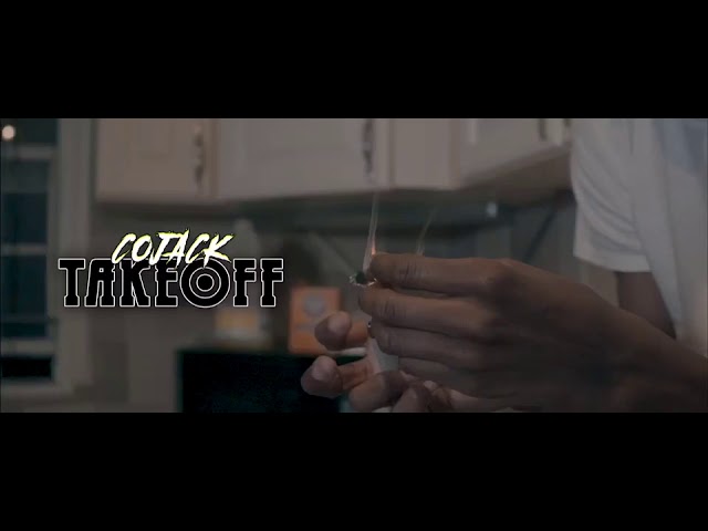 Cojack “ 6Takeoff” Official Video