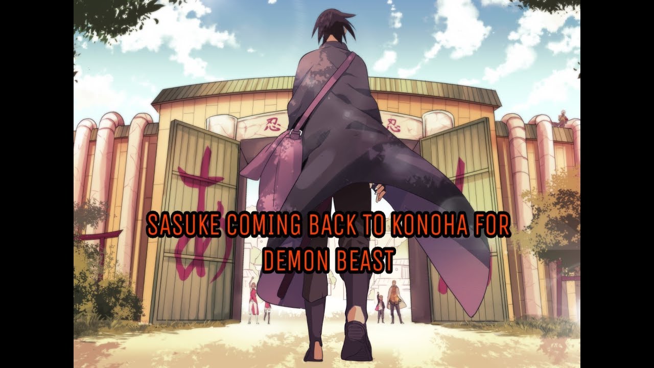 Boruto & Sasuke Return to Konoha