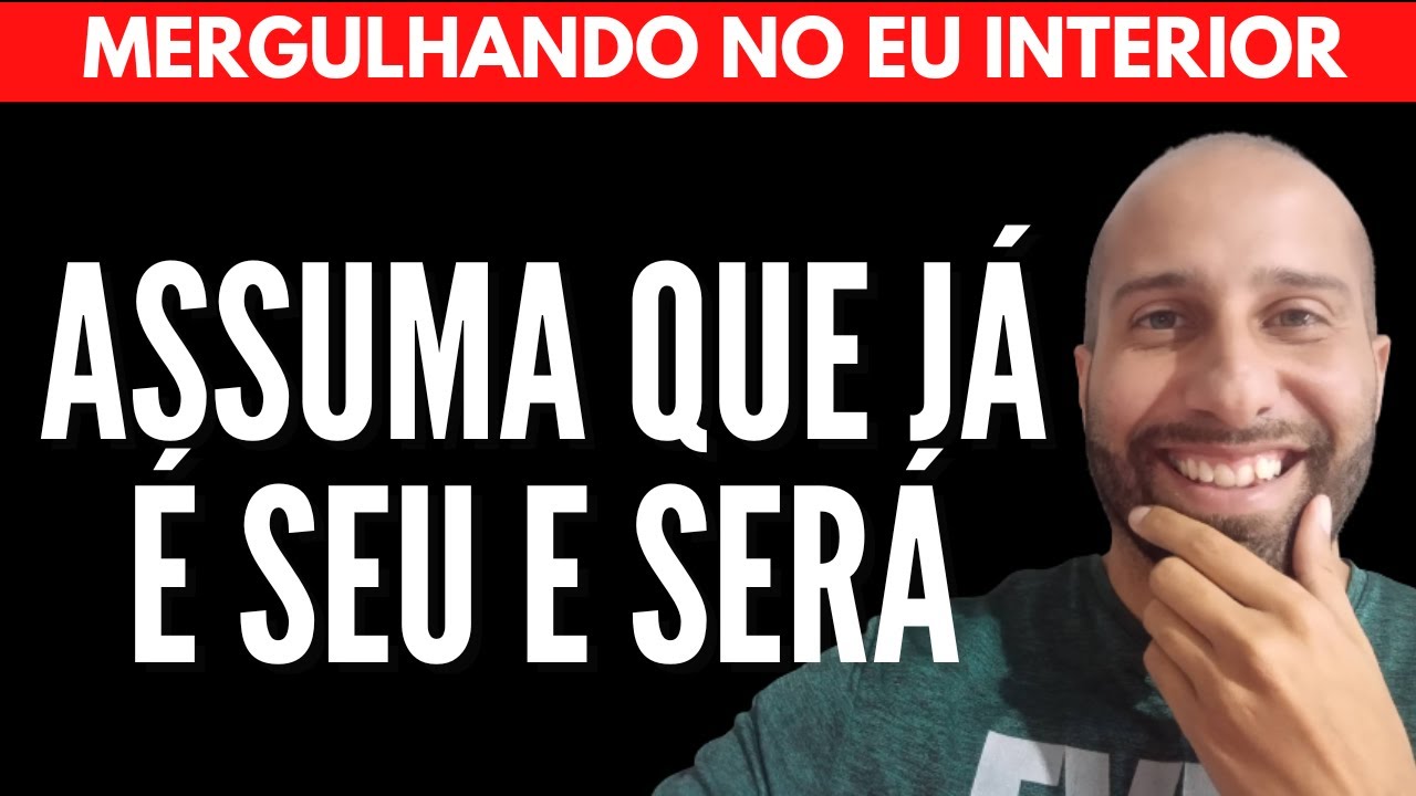 ASSUMA QUE JÁ É SEU E SERÁ | Will Nascimentto