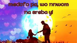 Kojo Antwi medofo pa lyrics video  @Amazing_Pluto1