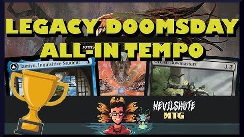 Legacy Tempo Doomsday - max tempo with Wasteland, Tamiyo, Brazen Borrower & Bowmasters on MTGO