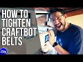 How to Tighten Belts on the Craftbot FLOW IDEX XL // 3DPN Quickie