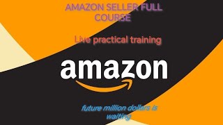 Amazon seller training live practical (1) screenshot 2