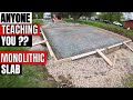 Concrete Monolithic slab for beginners how to diy step by step  part 1 of 2 Dirt Boss